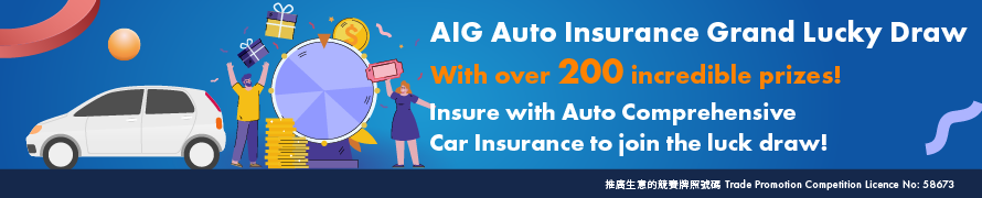 AIG Auto Insurance Grand Lucky Draw 